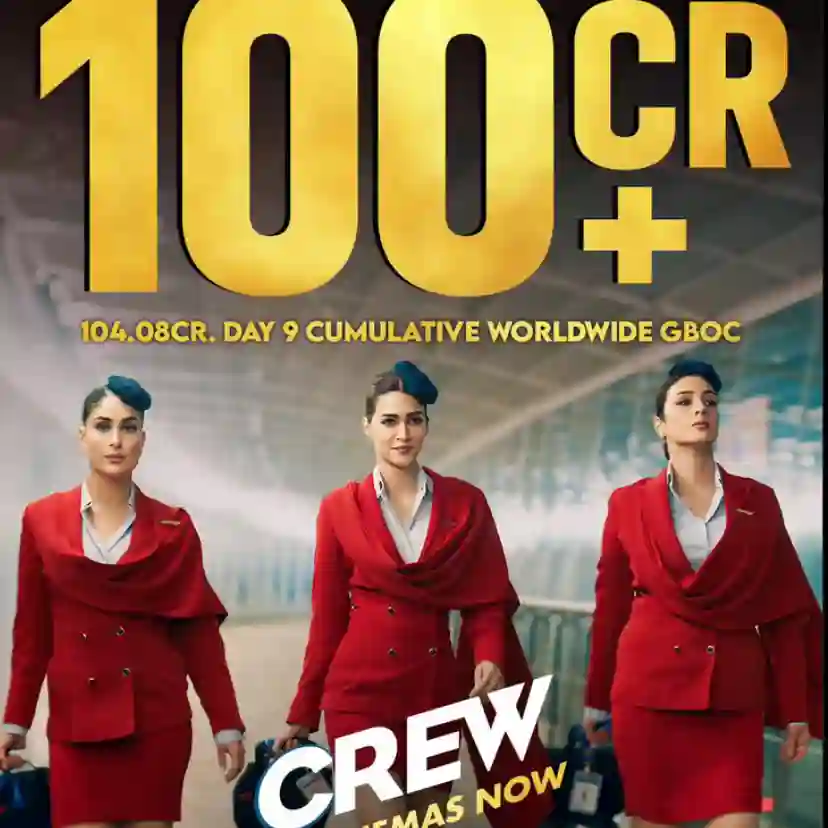 Kareena Kapoor, Tabu, and Kriti Sanon's 'Crew' Enters ₹100 Crore Club Worldwide